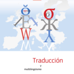 Traducción y multilingüismo