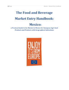 Manual de entrada al mercado de alimentos y bebidas. Mexico