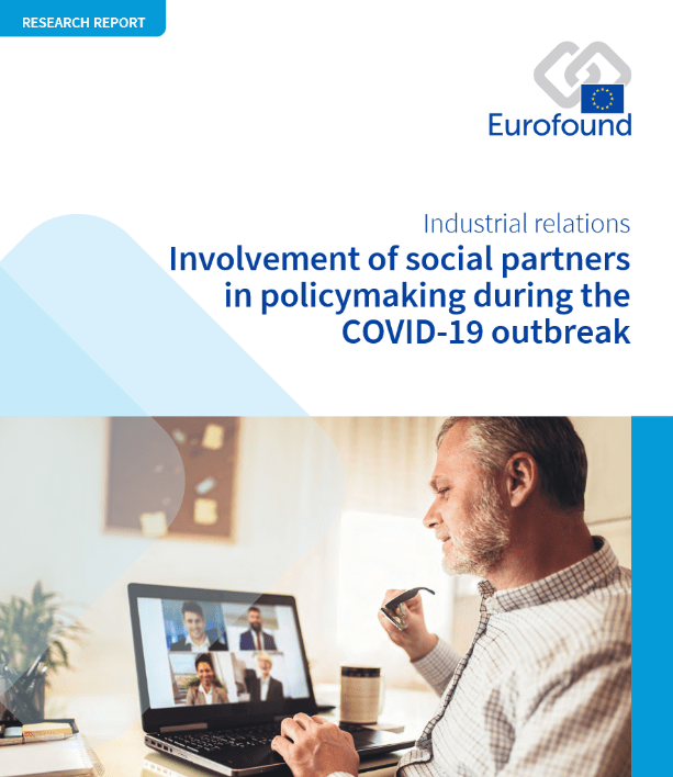 Eurofound has closely monitored the involvement of national social partners in policymaking