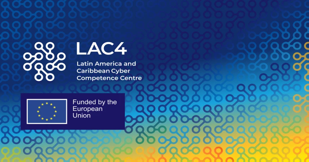 Latin America and Caribbean Cyber Competence Centr