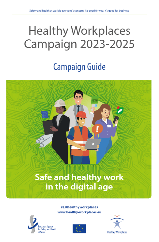 Safe and healthy work in the digital age. Healthy workplaces campaign
