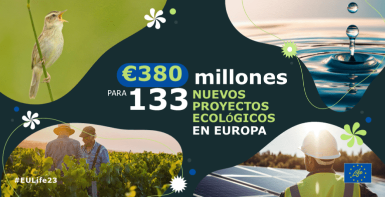 La UE invertirá más de 380 millones de euros en 133 proyectos LIFE para ...